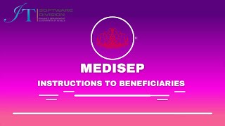 MEDISEP  INSTRUCTIONS TO BENEFICIARIES [upl. by Aineles805]