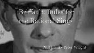 Briffault Rules for the Rational Simp [upl. by Henrion610]