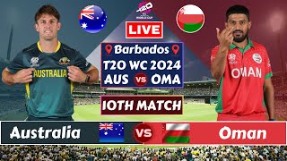 Australia vs Oman  10th Match ICC WC T20 Live Score AUS vs OMA Live Commentary live [upl. by Eecyal]