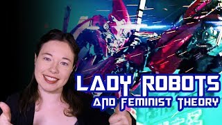 The Problem of Lady Robots Feminist Theory Part 1  The Whole Plate Episode 5 [upl. by Marozik]