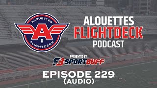 Alouettes FlightDeck  S09E03  Danny Maciocia [upl. by Ellertnom]