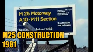 M25 Construction  1981 [upl. by Chloris465]