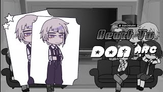 BSD react to Decay of Angels arc  part 1  BSD ★ reaction  Savorush [upl. by Prakash395]