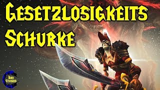 Gesetzlosigkeits Schurke GUIDE 735 [upl. by Eugenle]