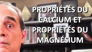 1060 Proprietes du Calcium et proprietes du magnésium [upl. by Eilsel]