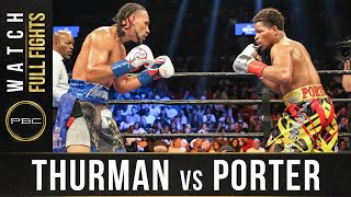 Thurman vs Porter FULL FIGHT June 25 2016  PBC on Showtime [upl. by Atiekahs532]