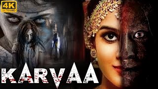 KARVAA  South Horror Movie Full In Hindi  Superhit Horror South Movie KARVAA  Suspense Horror [upl. by Marie291]