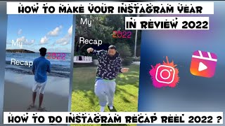 How to create 2022 recap reel on Instagram  How to make Instagram 2022 recap reel  Instagram recap [upl. by Naid206]