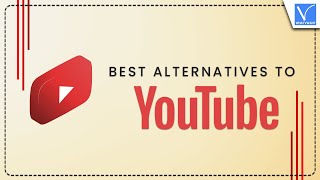 4 Best and Popular Alternatives to YouTube [upl. by Eylhsa]