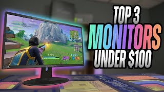 Top 3 GAMING Monitors Under 100 [upl. by Enelrihs383]