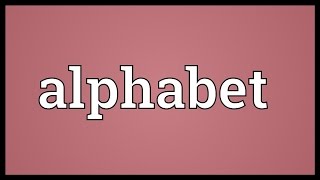 Alphabet Meaning [upl. by Li]