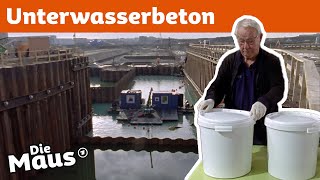 Wie kann unter Wasser gebaut werden  DieMaus  WDR [upl. by Glynias617]