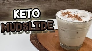 KETO MUDSLIDE [upl. by Noryd454]