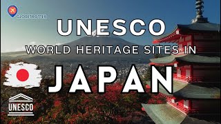 Explore the Top 10 UNESCO World Heritage Sites in Japan [upl. by Yelena544]