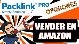 Webinar  Packlink PRO Opiniones para Vender en Amazon [upl. by Higbee]