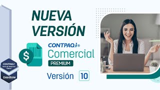 Nuevas características CONTPAQi Comercial Premium versión 10 [upl. by Ayote]