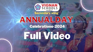 Vignan School  Nizampet Secondary Wing Campus  Annual Day Celebrations 2024 l 28th Jan 2024 [upl. by Aigil679]