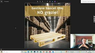 Lezione Logistica gestione bancali epal magazzino [upl. by Ibot]