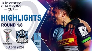 Harlequins vs Glasgow Warriors Highlights  Round 18  Investec Champions Cup 202324 [upl. by Caraviello114]