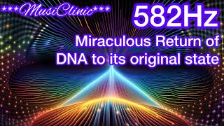 582 Hz frequencyClinical Sound QualityStressfreeSpiritual Awakening Creativityamp Quality Sleep [upl. by Auqenes]