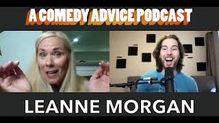 Leanne Morgan Drybar The View Dr Phil Nick at Nite Interview  A Comedy Advice Podcast [upl. by Remo]