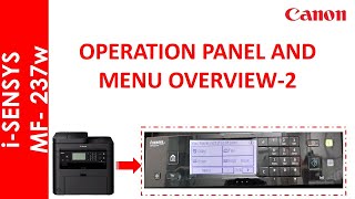 i SENSYS MF237W MENUS OVERVIEW [upl. by Emmerich]