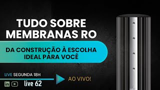 Tudo Sobre Membranas de Osmose Reversa Da Construção à Escolha Ideal para Você [upl. by Litta653]