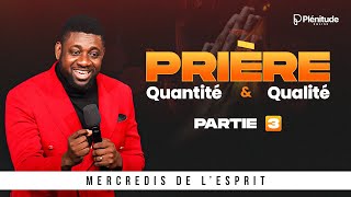 Prière  Quantité amp Qualité  Partie 3  Athoms Mbuma [upl. by Naitsabes]