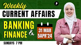 Weekly Banking Current Affairs  April 2024 Current Affairs  Week 1  Parcham Classes [upl. by Tierza]