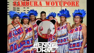 Sambura Woyupore Mix  Dj Hennys Drive [upl. by Nozicka]