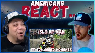 AMERICANS REACT TO ISLE OF MAN TT TOP SPEED MOMENTS  REAL FANS SPORTS [upl. by Yllime753]