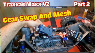 Replacing spur gear on Traxxas Maxx v2 part 2 [upl. by Maryanne]