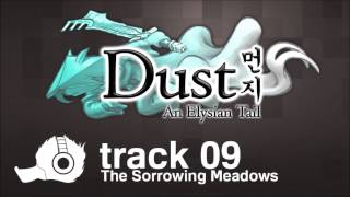 Dust An Elysian Tail OST  09  The Sorrowing Meadows [upl. by Afirahs]