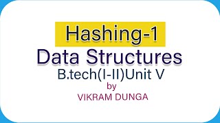 Hashing  Hash Functions  Data structures  Vikram Dunga [upl. by Berlin458]