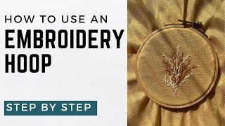 Using an embroidery hoop  how to place it on your fabric [upl. by Landsman]