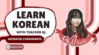 Learning Korean Aspirated Consonants [upl. by Aeresed]