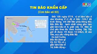 TIN BÃO KHẨN CẤP CƠN BÃO SỐ 3 11H 0709 [upl. by Gilroy338]