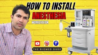 How to install Anesthesia Machine  Ventilator Modes  Vaporizer  Absorber Assembley  AGSS System [upl. by Dinnie]