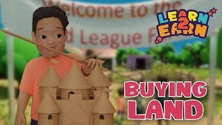 Land and Money Teaching Kids About Owning Land  Learn 2 Earn [upl. by Memberg660]