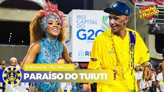 Paraiso do Tuiuti 2024  Ensaio Técnico COMPLETO [upl. by Esli48]