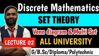 DISCRETE MATHEMATICS  MATHEMATICS  SET THEORY Venn diagram and Multi Set  PRADEEP GIRI SIR [upl. by Einot]