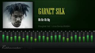 Garnet Silk  Oh Me Oh My Rougher Yet  Love Bump Riddim HD [upl. by Narej21]