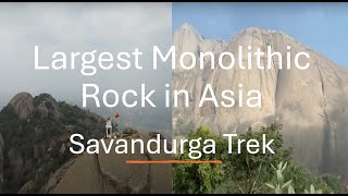 Savandurga Trek  Largest Monolithic Rock in Asia  Near Bangalore [upl. by Aelrac919]