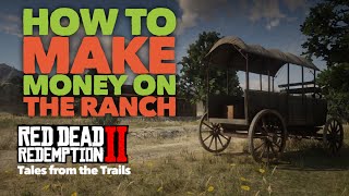 Red Dead Redemption 2 How to make money at Beechers Hope Ranch [upl. by Eldon]