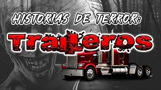 💥🚛quotLos misterios más aterradores de la carretera Historias de trailerosquot historiasparanodormir [upl. by Urien]