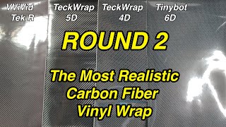 Carbon Fiber Vinyl Wrap Comparison  Tinybot vs TeckWrap vs VVivivd [upl. by Altman]