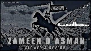 Zameen O Asman slowedreverb [upl. by Kassandra660]