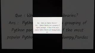 What are Python Libraries technical library pythoninterviewquestionsandanswers pythonquestions [upl. by Hooge224]