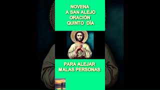 NOVENA A SAN ALEJO QUINTO 5 DÍA🌞 SANALEJO NOVENAS oracionesdeproteccion fe amor paz [upl. by Henn317]