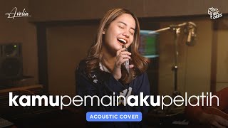 Avolia  Kamu Pemain Aku Pelatih Acoustic Version [upl. by Medea601]